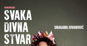 „SVAKA DIVNA STVAR“ – PREMIJERA 12. SEPTEMBRA U NIŠU