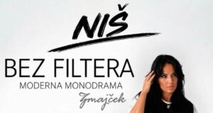 Monodrama „Bez filtera” Marijane Rakočević Zmajček novembra u Niškom kulturnom centru Monodrama Bez filtera Marijane Rakočević Zmajček